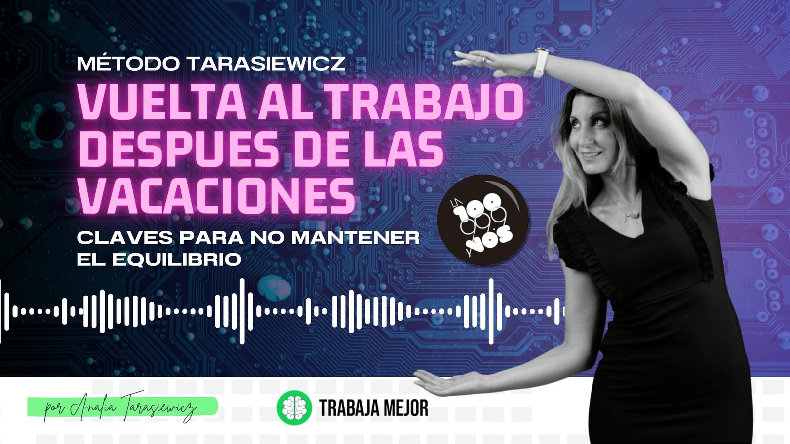 VUELTA AL TRABAJO DESPUES DE LAS VACACIONES: Claves para no enloquecer ...