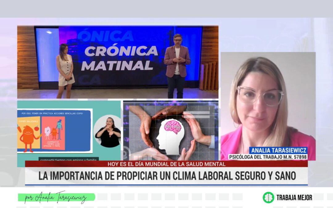 LA IMPORTANCIA DE UN CLIMA LABORAL SEGURO Y SANO I Canal 10 Córdoba I Analía Tarasiewicz