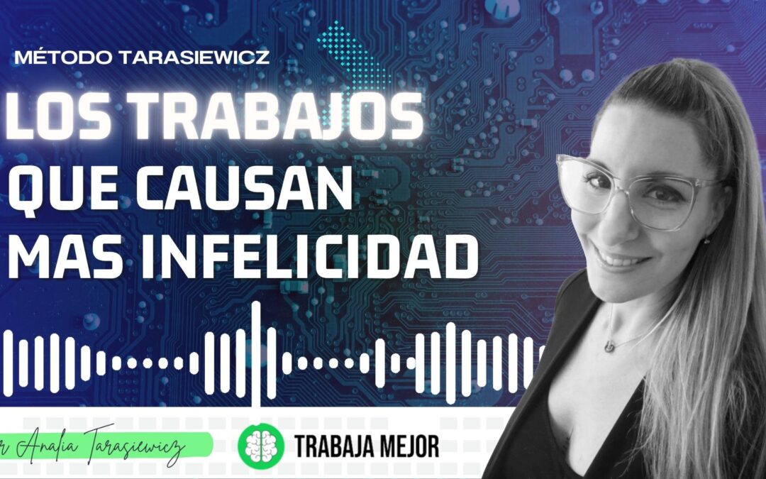 Los trabajos que causan más infelicidad – La100 FM By Analía Tarasiewicz